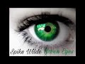 Spike wilde green eyes