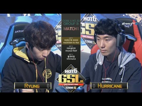 [2017 GSL Season 3]Code S Ro.32 Group B Match1 Ryung vs Hurrican