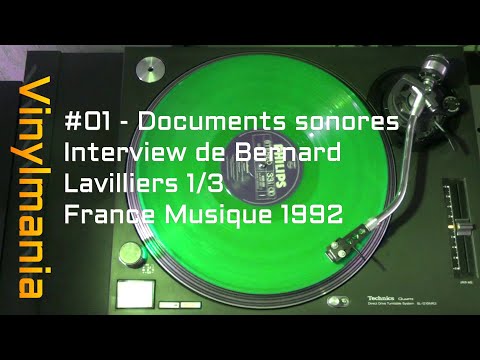 01 Documents sonores - Interview de Bernard Lavilliers 1/3 : France Musique 1999