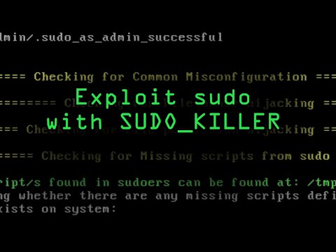 Exploit Sudo &amp; Become a Superuser with SUDO_KILLER [Tutorial]