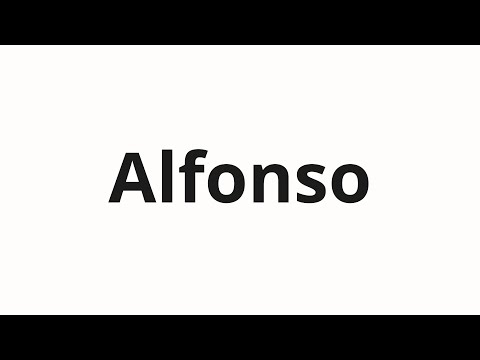 How to pronounce Alfonso