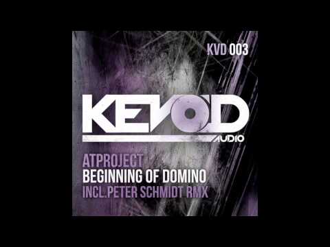 ATProject - Beginning of Domino (Original Mix)