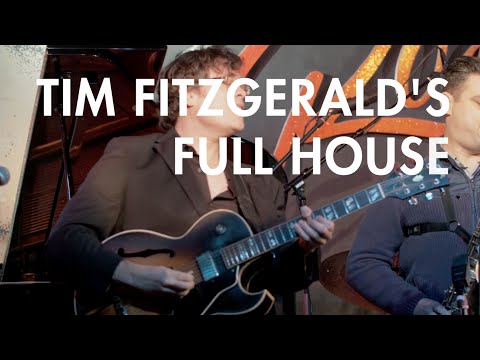 Tim Fitzgerald's Full House -- Band Promotional Trailer