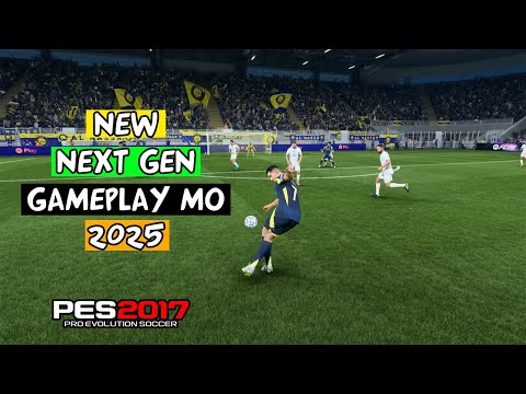 PES 2017 NEW NEXT GEN GAMEPLAY MOD 2025 FOR ALL PATCH
