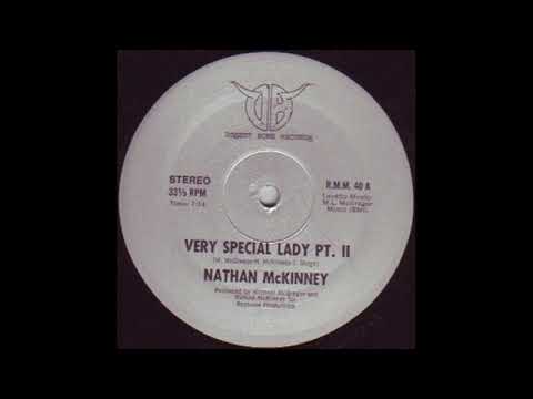 Nathan McKinney - Very Special Lady pt  II
