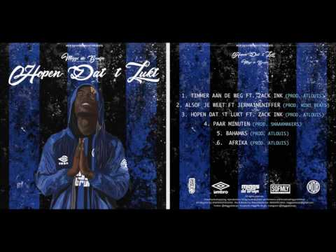 03.Miggs de Bruijn - Hopen Dat 't Lukt Ft. Zack Ink (Prod. ATLouis)