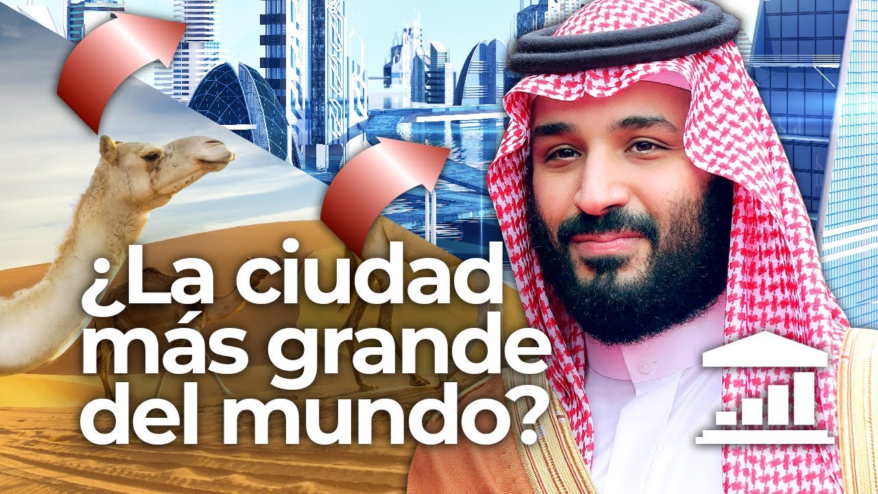 ¿Por qué los SAUDÍES quieren una ciudad del tamaño de BÉLGICA? - VisualPolitik
