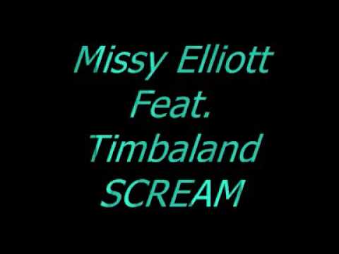 Missy Eliott Feat  Timbaland   Scream