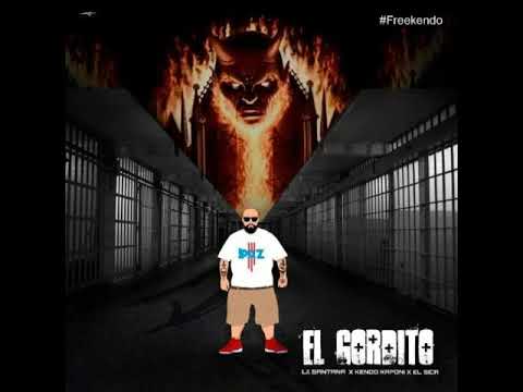 Kendo ft El Sica - El Gordito (ft Lil Santana)