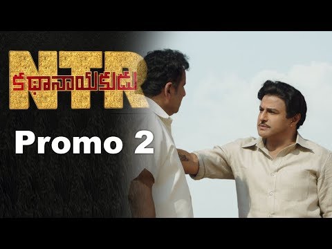 NTR Kathanayakudu Movie Promo 2