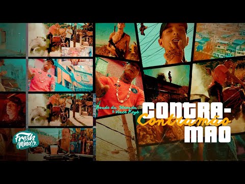 Bonde da Stronda - Contra Mão part. Vince Keys