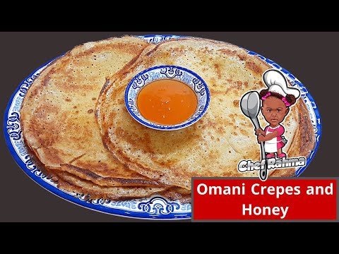 Omani Crepes and Honey