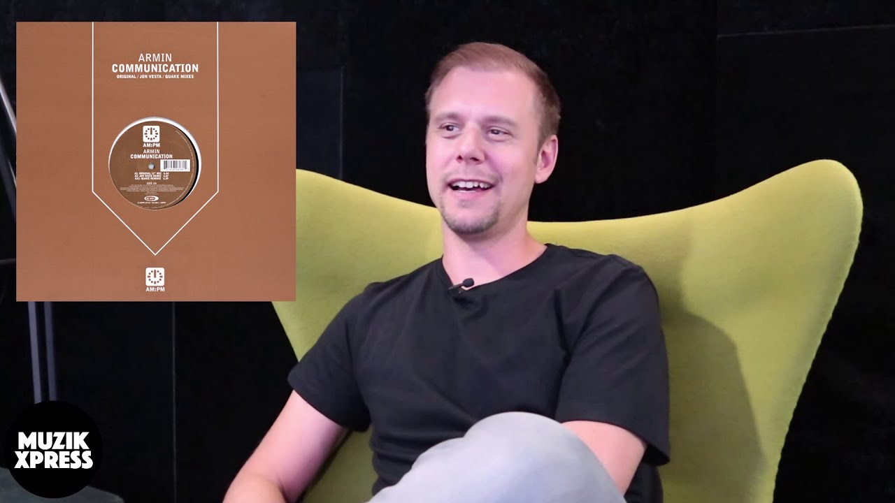 The story behind "Communication" with Armin van Buuren | Muzikxpress 068
