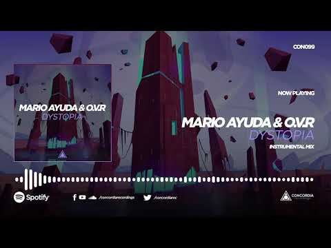 Mario Ayuda & O.V.R - Dystopia (Instrumental Mix)