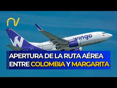 Todo listo para la apertura de la ruta aérea entre Colombia y la Isla de Margarita