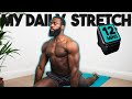 MY DAILY STRETCHING ROUTINE | FULL BODY