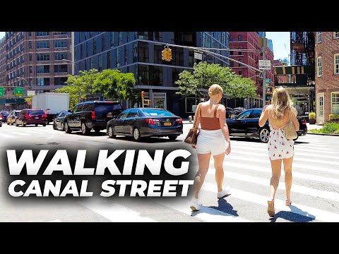 Walking Canal Street, Manhattan in its Entirety (June 2021)