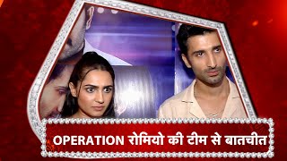 A Special Interview With Siddhant Gupta & Vedika Pinto On Operation Romeo. video