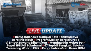 Live Update Sore: MBG di Empat Lawang Disetop gegara Ada Siswa Muntah, Demo Indonesia Gelap Ricuh