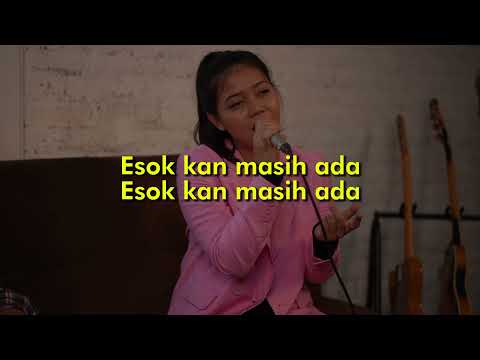 [KARAOKE] ESOK KAN MASIH ADA - UTHA LIKUMAHUA | LIA MAGDALENA ft DAVID B