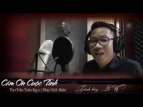 Cảm ơn cuộc tình - Lê Vỹ
