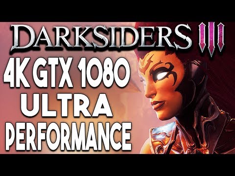 Darksiders 3 PC ULTRA Settings 4K Gameplay Performance (GTX 1080)