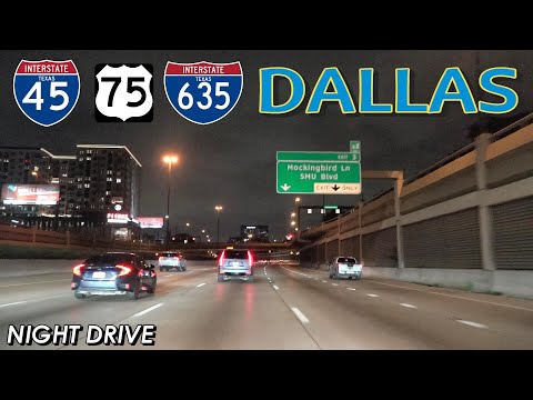 Dallas Night Drive: I-45 NORTH to US-75 NORTH to I-635 WEST