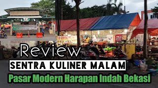 Download lagu Review Sentra Kuliner Malam Pasar Modern Harapan Indah Bekasi mp3 Download lagu Review Sentra Kuliner Malam Pasar Modern Harapan Indah Bekasi mp3