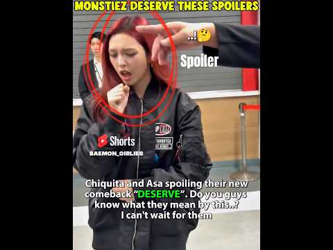 Chiquita and Asa spoiler for deserve #babymonster #shorts #asa #chiquita