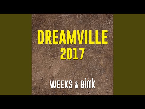 DREAMVILLE 2017 (Woofer Remix)