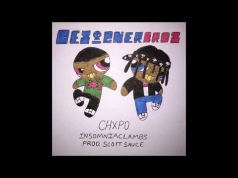 Chxpo & LAMB$ - Designer Bros [Prod. By Scott Sauce]