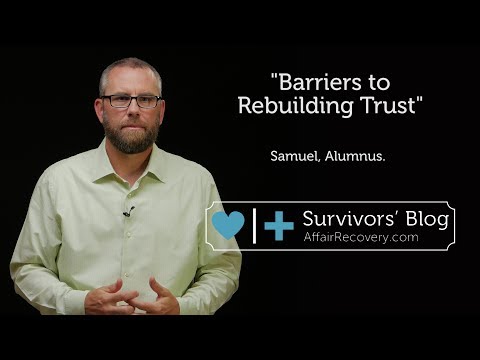 Barriers to Rebuilding Trust Video