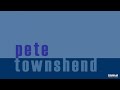 Pete Townshend - Twenty - 07 - I Am Secure (Demo) [petetownshend.co.uk]