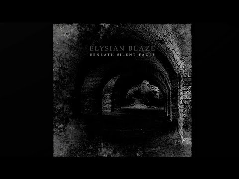 Elysian Blaze - Beneath Silent Faces FULL ALBUM (2008 - Funeral Doom Metal)