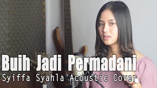 Download lagu Buih Jadi Permadani - Exist | Syiffa Syahla Cover Bening musik mp3