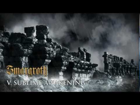 Smargroth - Sublime Awakening [HD]
