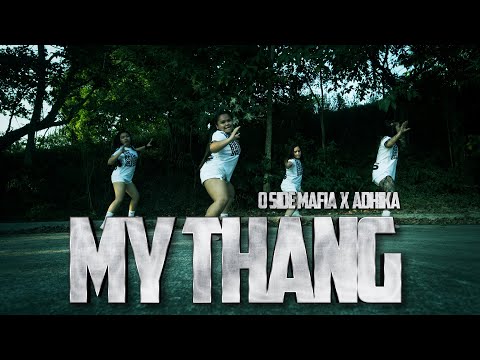 MY THANG O SIDE MAFIA x adhika Tiktok Viral | Dreamstar Krew | Dance Fitness Advance Frame