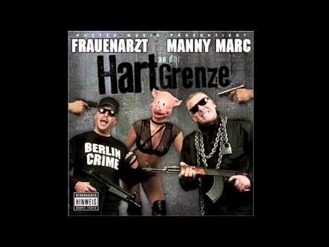 King G-Nate - KGN ( Hart an der Grenze Sampler) Frauenarzt & Manny Marc