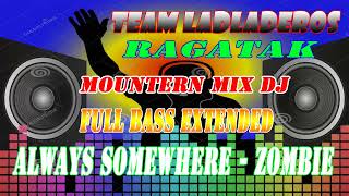 Download lagu RAGATAK BATTLE MODE ACTIVATED ✨ ALWAYS SOMEWHERE - ZOMBIE ⚡ SOUND CHECK CLARITY | Dj Jayson Espanola mp3