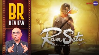 Ram Setu Movie Review By Baradwaj Rangan | Akshay Kumar | Jacqueline Fernandez | Abhishek Sharma
