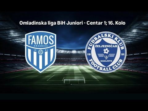 FL BiH U-19 | 16. KOLO | FK Famos Hrasnica - FK Željezničar | sezona 25/26