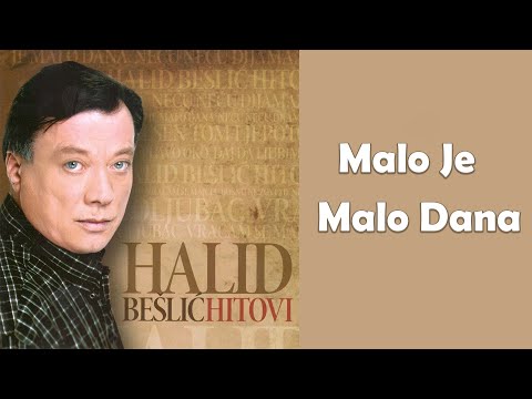 Halid Beslic - Malo je, malo dana  (Audio 2010)