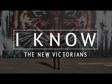The New Victorians - I Know (Official Lyric Video)