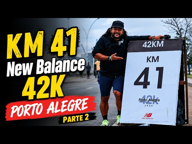 KM 41 (PARTE 2/2) NEW BALANCE 42K PORTO ALEGRE 2026