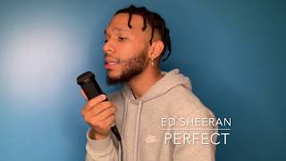 Ed Sheeran- Perfect (cover by Ignatious Carmouche)