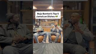 Buju Banton’s Top 5 Jamaican Dishes