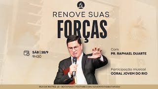 CULTO AO VIVO | RENOVE SUAS FORÇAS | Pr. Raphael Duarte | Sábado - 28/9/2024