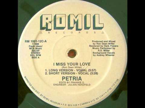 Petria - I Miss Your Love