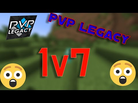 pvp legacy 10v10: How I Dominated a 1v7 Battle