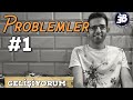 Problemler -1 | Gelişiyorum